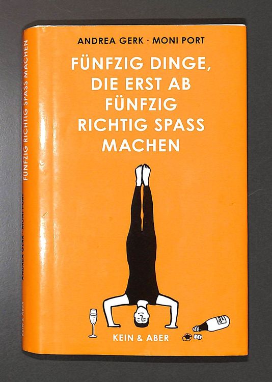 Fünfzig Dinge, die erst ab fünfzig richtig Spass machen | Kaufen auf ...