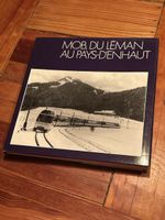 MOB, du Léman au Pays d’Enhaut