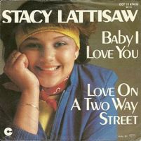 Lattisaw Stacy: Baby I Love You 7"