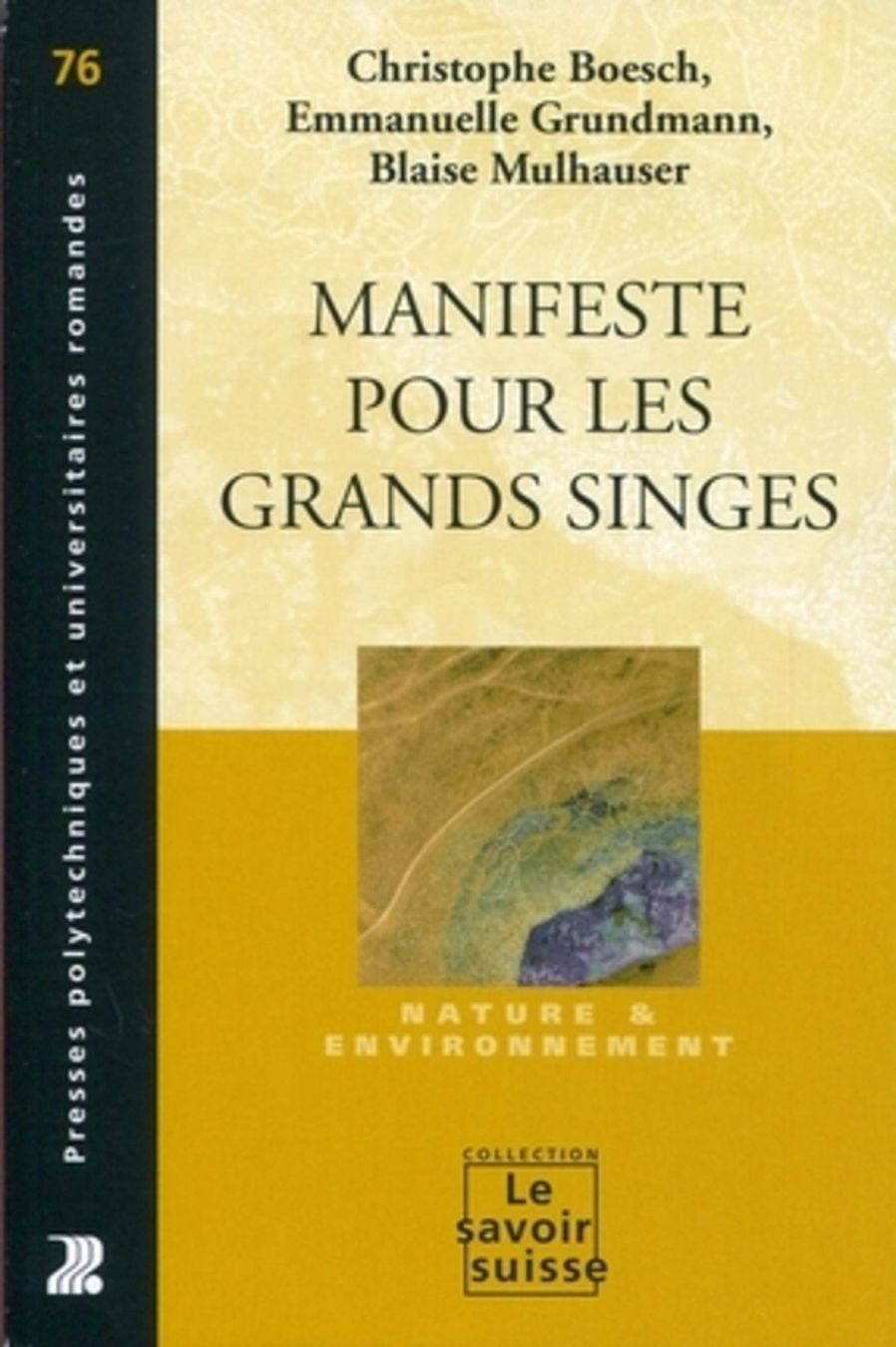 Libri: Manifeste pour les grands singes – Usato da Neuchâtel venduto da Dualseele
