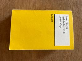 Peter Singer - Praktische Ethik - Dritte Auflage
