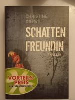 Taschenbuch - Christine Drews / SCHATTEN FREUNDIN - neu