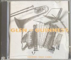 GLEN OF GUINNESS - HAENDEL OUIZ CAIRE