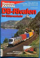 Eisenbahn Journal Die DB Rivalen