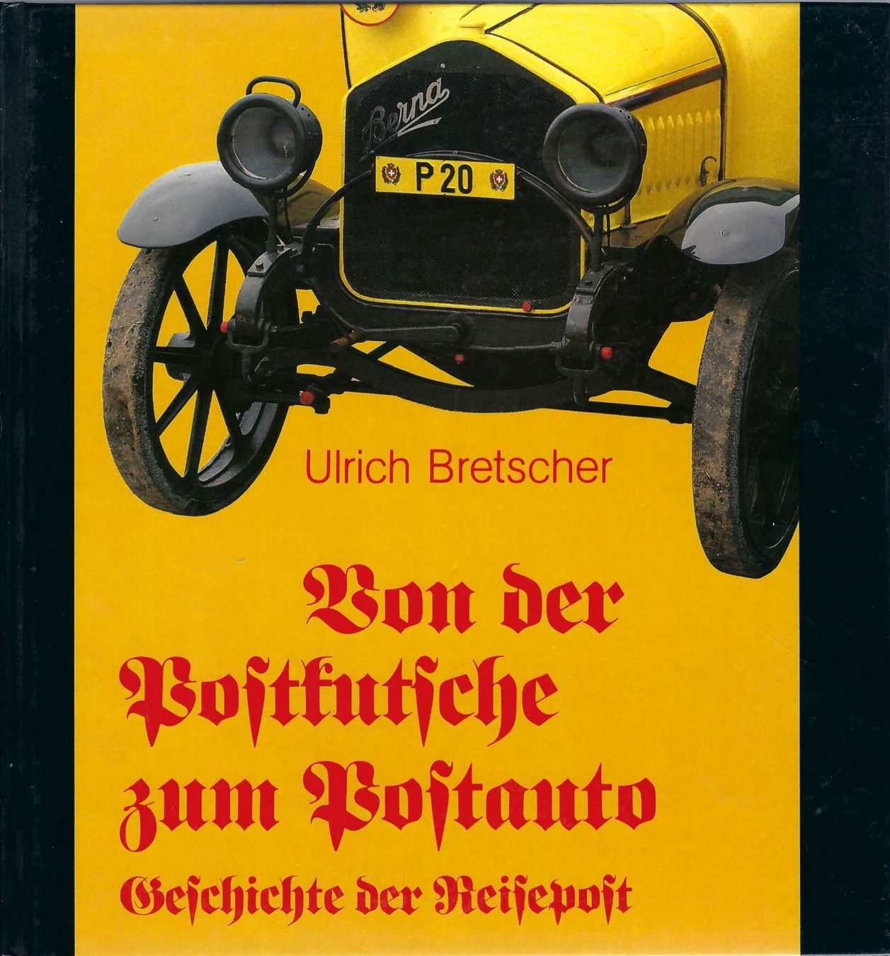 Libri: Von der Postkutsche zum Postauto. – Usato da Horw venduto da SwissSteamMemories
