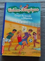 La Cabane Magique : Coupe du monde à Mexico - Livre