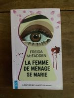 La Femme de Ménage se Marie-Freida McFadden-Livre