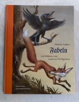 Martin Luther - Fabeln / Bilder Andreas Weisgerber ab Fr. 8.