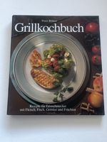 Grillkochbuch - Rezepte für Feinschmecker