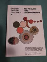 Bircher Benner, für Rheuma- und Arthritiskranke
