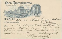 Café Continental ZÜRICH ZH gel. 1903 mit Rasierklinkenst.