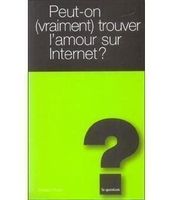 Peut-on vraiment trouver l'amour sur