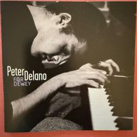 Peter Delano – For Dewey (CD Sunnyside) 1996 w. Dewey Redman
