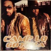 CAMP LO - Gotcha  -  Maxi Lp 2005
