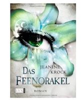 Das Feenorakel - Jeanine Krock