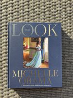 Michelle Obama - The Look: Stilvolles Buch für Modefans
