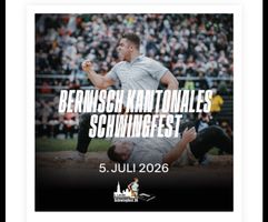2x Tickets BKSF Bernisch Kantonales Schwingfest 26 4./5.Juli