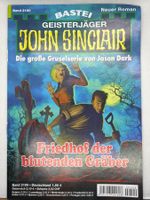 John Sinclair - Friedhof der blutenden Gräber, Band 2100 1.