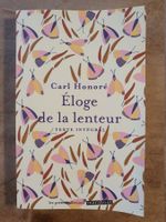Eloge de la lenteur Carl Honoré Marabout