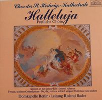 LP Halleluja, Festliche Chöre