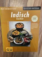 Indisch kochen: GU Küchen Ratgeber - Tolle Rezepte!