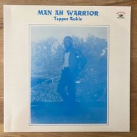 Tapper Zukie - Man Ah Warrior / UK-Press. 2015 - TOP