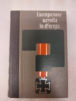 L'occupazione nazista in Italia e in Francia 1972 VOL. 1