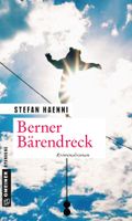 Haenni Stefan - Berner Bärendreck / Krimi