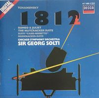 Tchaikovsky - 1812 / Romeo und Julia / Nussknacker-Suite