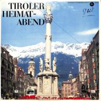 LP Tiroler Heimatabend - diverse aus Tirol