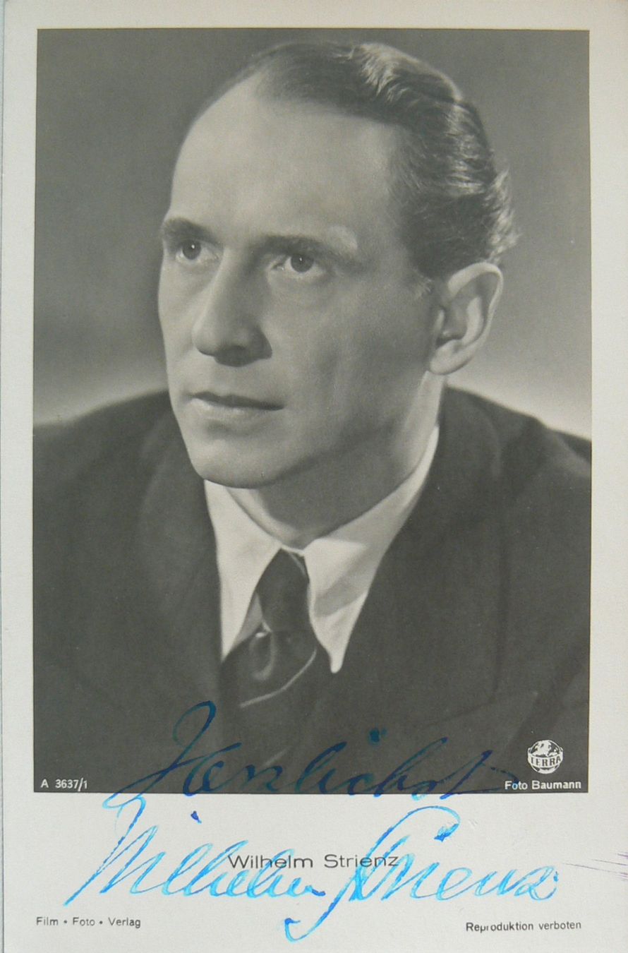 Autografi: Wilhelm Strienz (1900-1987) Schauspieler - Autogramm – Usato da Dietikon venduto da cyranos1