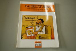 BARRICATURES   °°°°   L'ANNÉE 88 à 89 À TRAITS TIRÉS   °°°°