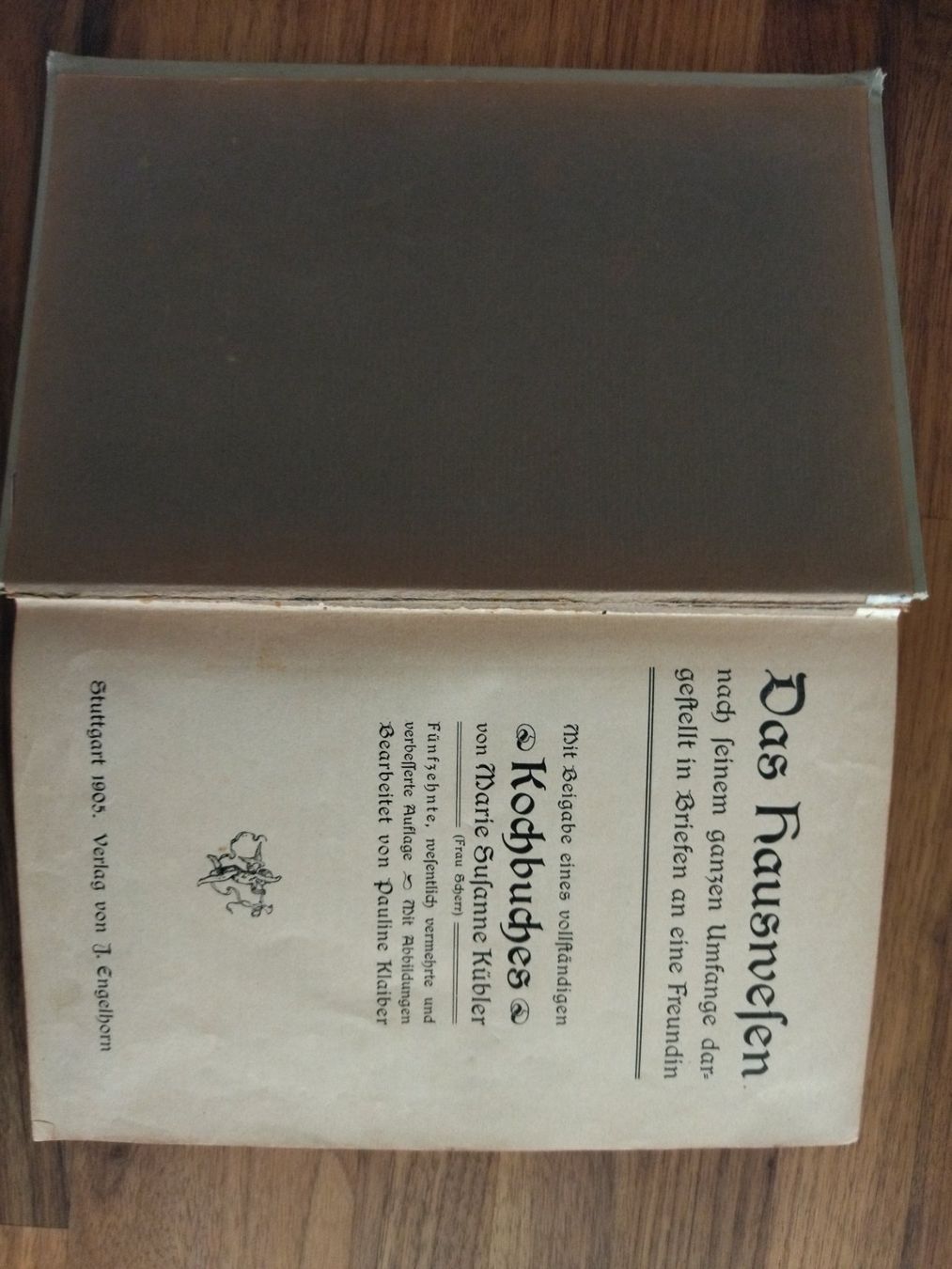 Bücher: Kochbuch antik 1905 – Gebraucht aus Felben-Wellhausen von bananajoe8474 2