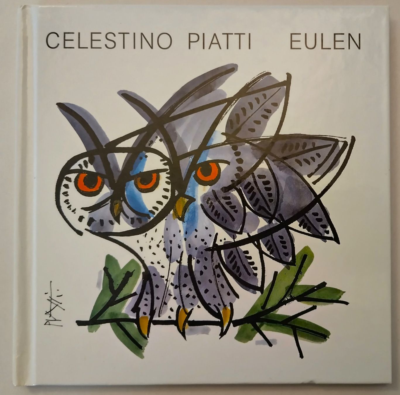 Libri: Celestino Piatti - Eulen / Buch 1997 ab Fr. 8.- – Usato da Bellach venduto da JingleJerry