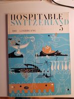 Vintage Buch Zeitschrift Hospitable Switzerland 1961