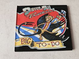 Drive By Truckers  -  The Big To-Do