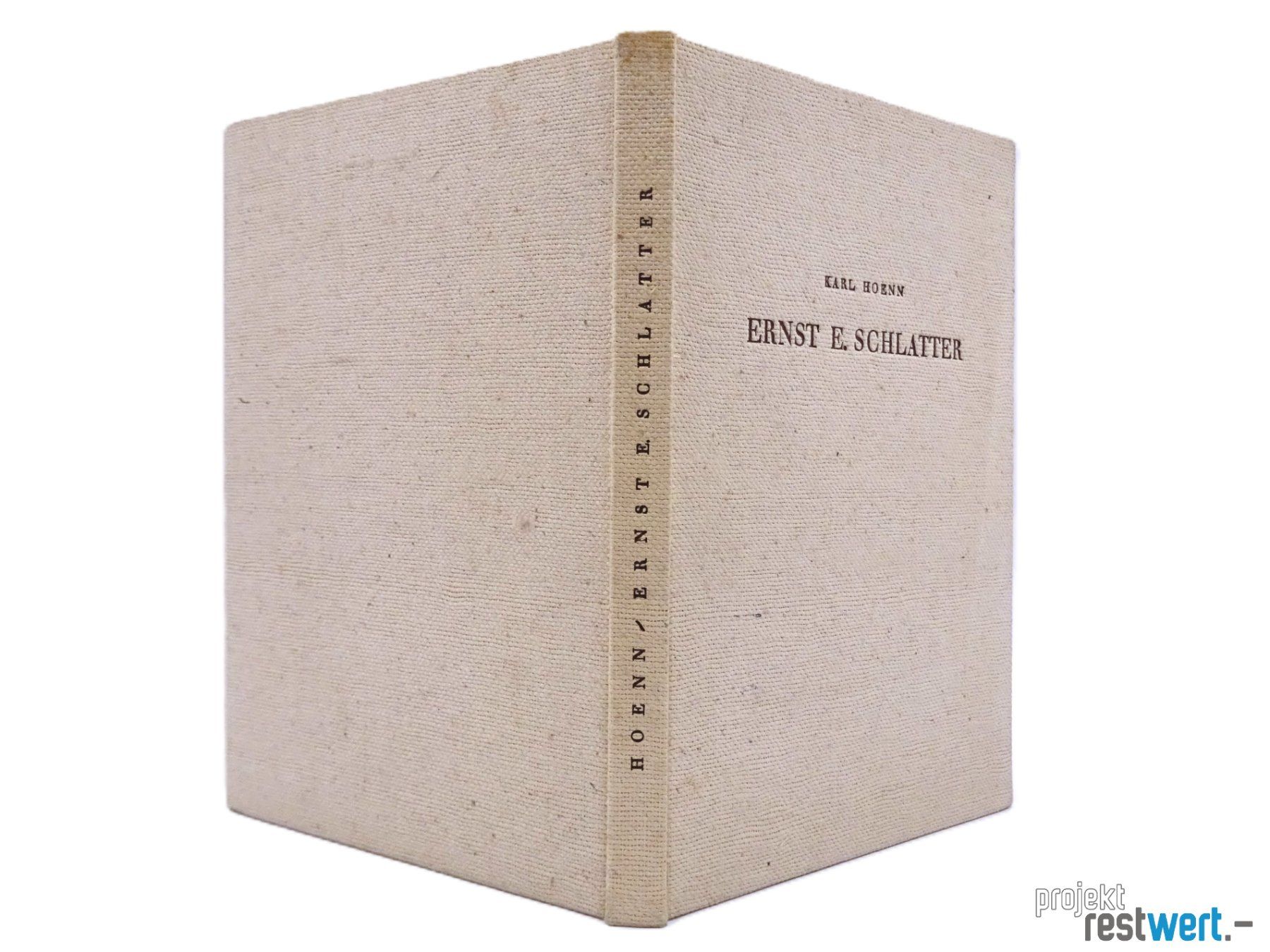 Libri: Ernst E. Schlatter von KARL HOENN – Usato da Bülach venduto da restwert_buelach 2
