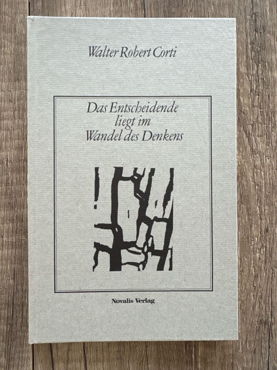 Bücher: Walter Robert Corti Wandel des Denkens – Neu (gemäss Beschreibung) aus Schaffhausen von Reporter