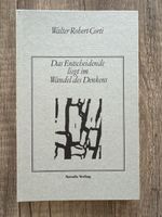Walter Robert Corti Wandel des Denkens