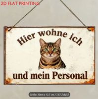 Schild Hier wohne ich und mein Personal