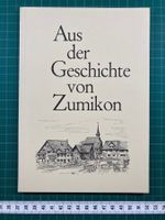 Robert Epprecht: Aus der Geschichte von Zumikon