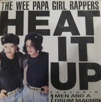 Wee Papa Girl Rappers/2 Men And A Drum Machine: Heat It Up 7