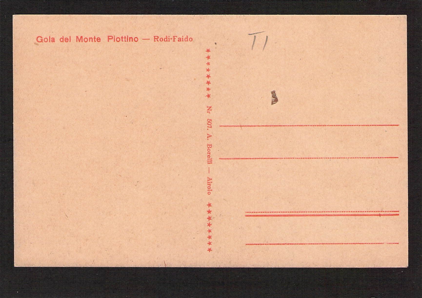 Cartoline postali: #Gola del Monte Piottino – Usato da Reichenburg venduto da Pipo-67 1