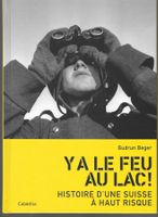 Y A LE FEU AU LAC