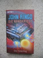 Die Nanokriege Der Anschlag John Ringo