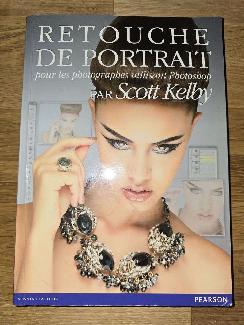 Foto & Immagini: Retouche de portrait: Techniques Photoshop, Scott Kelby – Usato da Champagne venduto da LoomiStudio