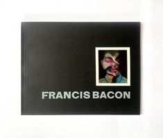 Francis Bacon. Recent Paintings 1968 - 1974. New York 1975.