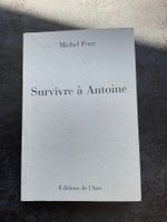 Livre Survivre à Antoine Michel Pont Editions de l'Aire