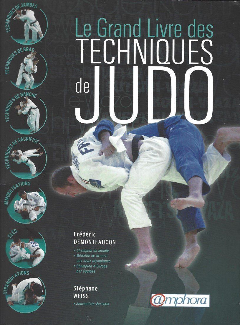 Libri: Le Grand Livre des techniques de Judo – Nuovo (secondo la descrizione) da Courtepin venduto da Fin_dj7p