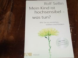 Mein Kind ist hochsensibel - was tun?